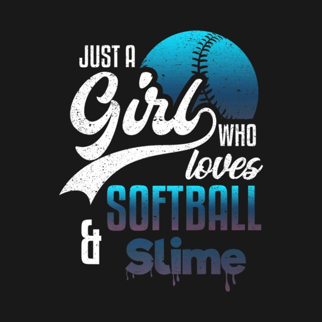 Girl Softball Slime Love Sport And Baseball Player by Sloane GalaxyLinesSpace