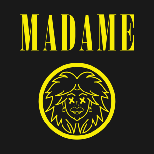 Madame Band T-Shirt