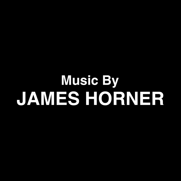 Music By James Horner by GloopTrekker