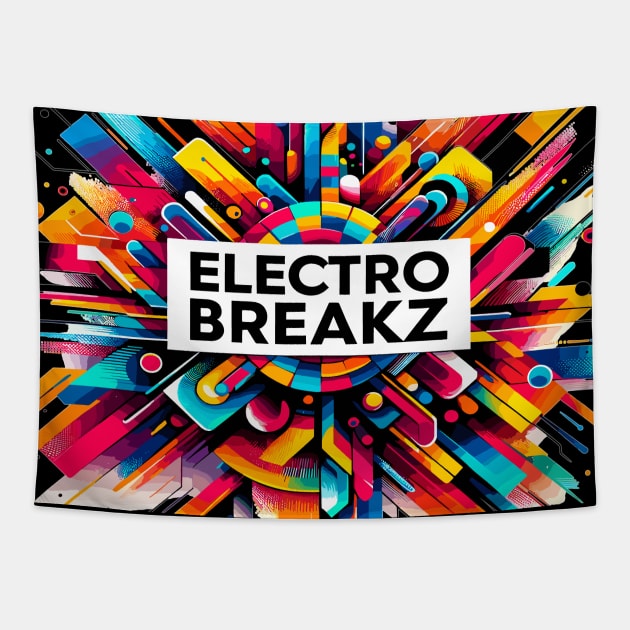 Electro Breakz - House Music Tapestry by eighttwentythreetees