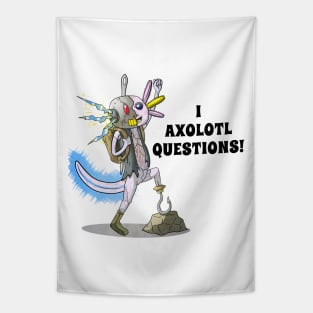 I Axolotl Questions Tapestry