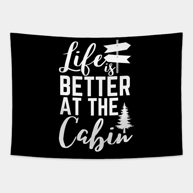 Life is Better at the Cabin Tapestry by Azz4art