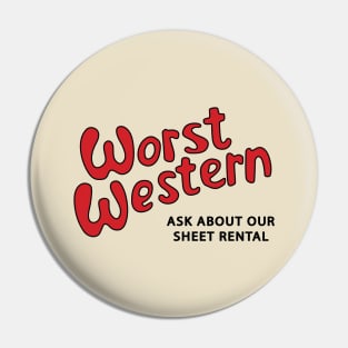 Worst Western Pin