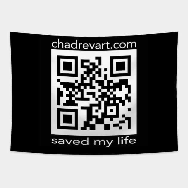 Chad Rev Art Saved My Life QR Tapestry by Chad Rev Art