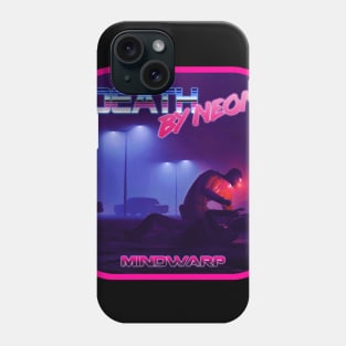 Death By Neon Album Mindwarp Logo Design - Official Product - cinematic synthwave / horror / berlin school / retrowave / dreamwave t-shirt Phone Case