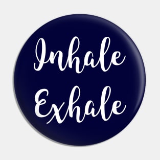 Inhale Exhale Yoga Gift Pin