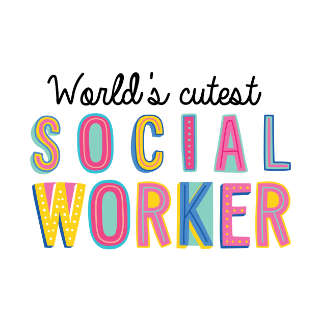 Social Worker Gifts | World's cutest Social Worker by BetterManufaktur