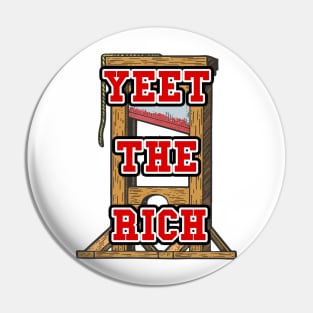 Yeet the rich 2022 |Bernie Sanders| Bernie 2024| Eat The Rich Pin