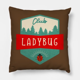 Club Ladybug Pillow