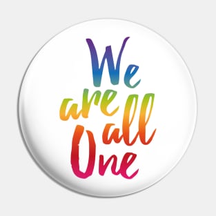 We Are All One Pin