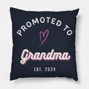 Promoted to Grandma Pillow