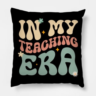 In My Teaching Era Groovy Wavy Retro Teacher Back To School Pillow