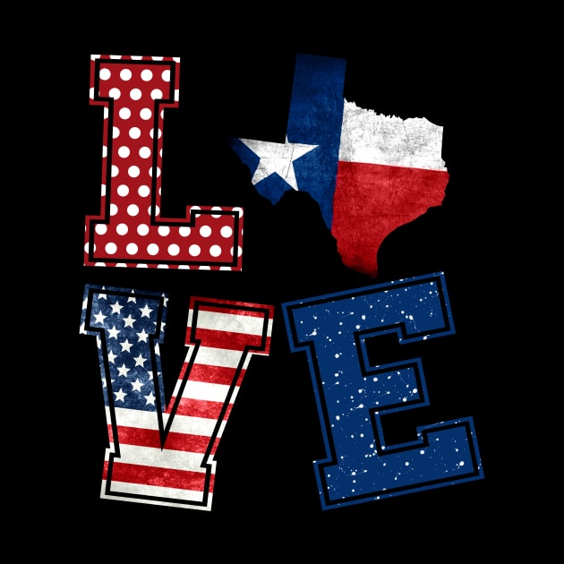 Love Texas Distressed Retro American Flag 4th Of July Gift by Kaileymahoney