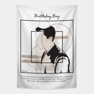Birthday boy version 9 Tapestry