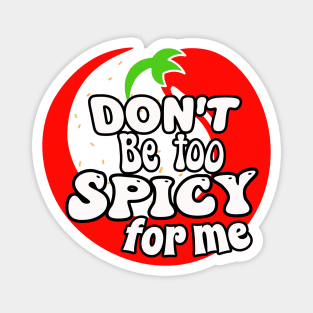 Don't Be Too Spicy: Chili Pepper Harmony in Red, White, and Orange Magnet