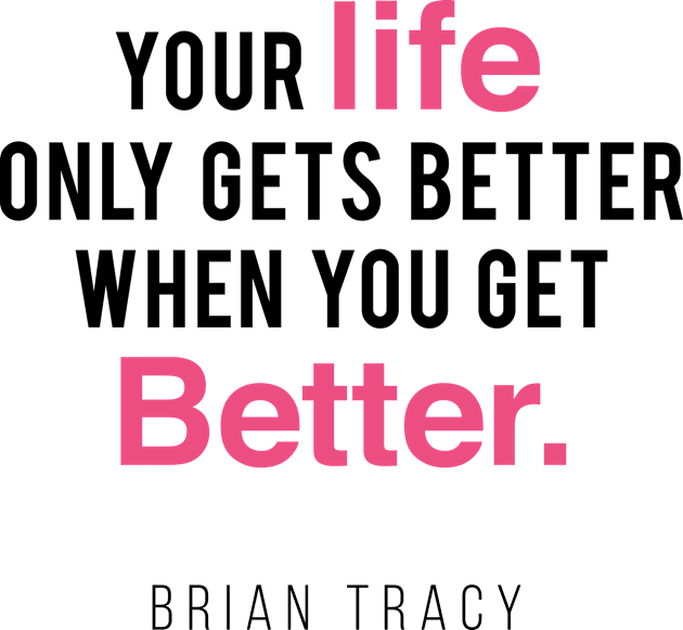 Your Life Only Gets Better When You Get Better Kids T-Shirt by Inspire Creativity