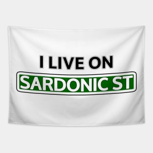 I live on Sardonic St Tapestry