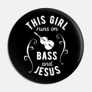 This Girl Runs On Violin Bass And Jesus Costume Pin