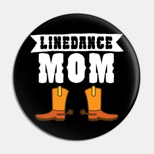 Linedance mom Pin