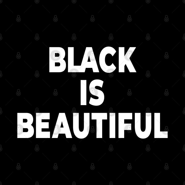 Black is Beautiful by MadeBySerif