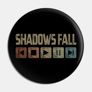 Shadows Fall Control Button Pin