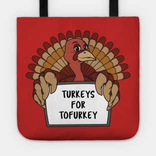 Turkeys For Tofurkey Tote