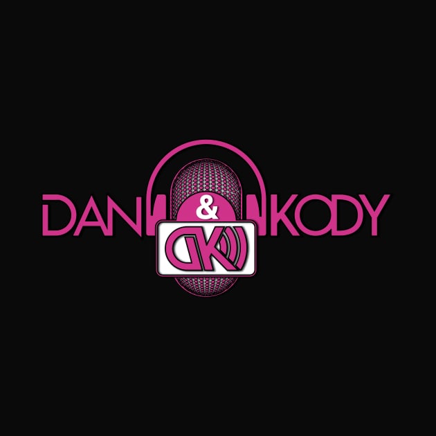 Dan & Kody Podcast Logo by Dan & Kody Podcast Shop