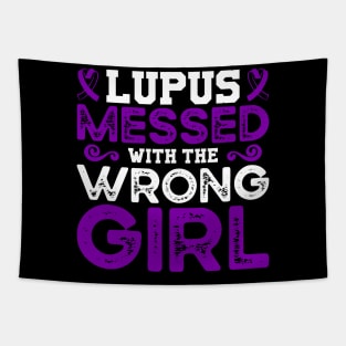 Lupus Awareness Lupus Messed With The Wrong Girl Tapestry