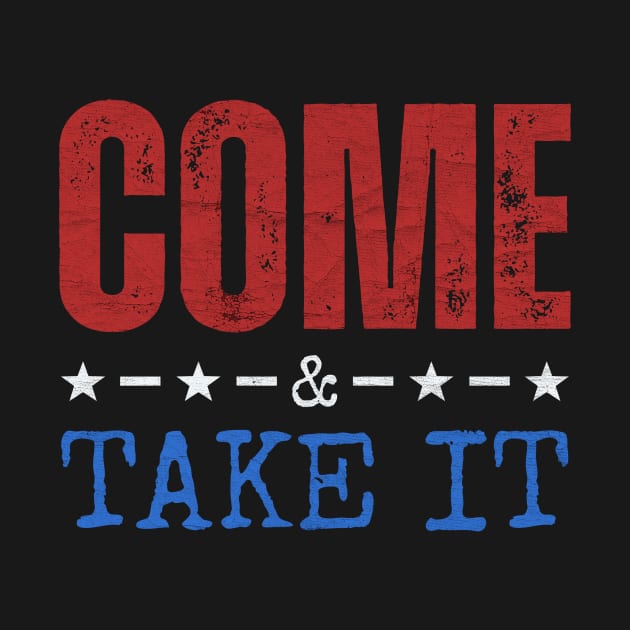 Come and Take It by Point Shop