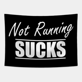 Runner - Not running sucks Tapestry