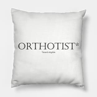 Orthotist* Pillow