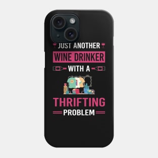 Wine Drinker Thrifting Thrift Phone Case
