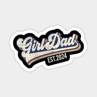 Retro Dad Est 2024 Expect Baby Girl Newborn Kids New Daddy Father Magnet