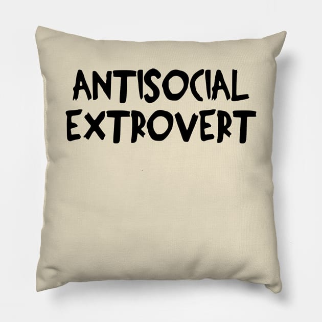 Antisocial Extrovert Pillow by PeppermintClover