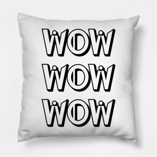 WOW Free T-Shirt Day Pillow