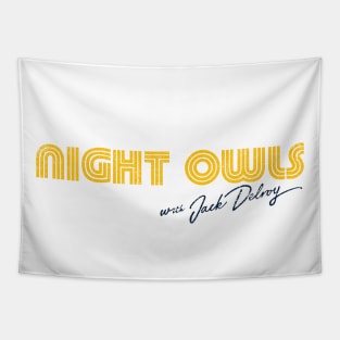 Night Owls with Jack Delroy (Variant) Tapestry