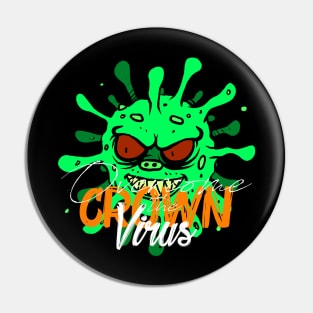 Overcome the Crown virus Pin