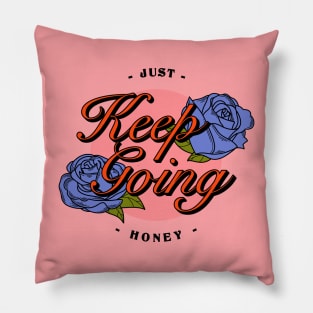 Keep going Pillow