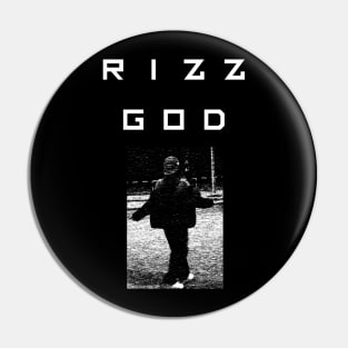 RIZZ GOD Pin