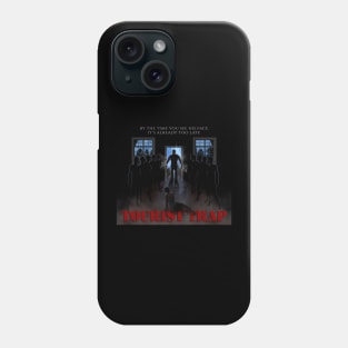 Welcome to Tourist Trap Phone Case