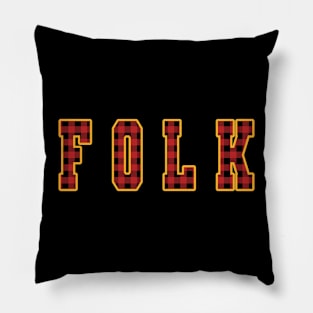 Folk Written in Plaid Varsity Letters Pillow