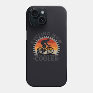 Womens Cycling Mom Like A Regular Mom But Cooler Phone Case