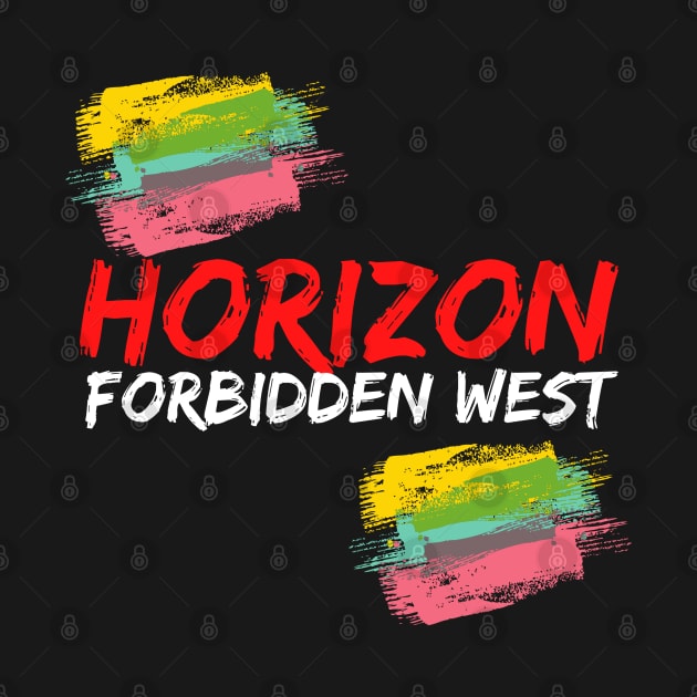 Horizon Forbidden West - Horizon Forbidden West lover by Famgift