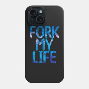 Fork My Life Blue Punny Statement Graphic Phone Case