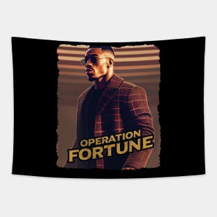 Operation fortune Tapestry