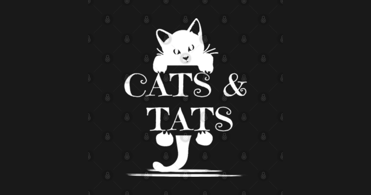 Cats and Tats TShirt Cat Tattoo Lover Tee Shirt Cats & Tats Tats And