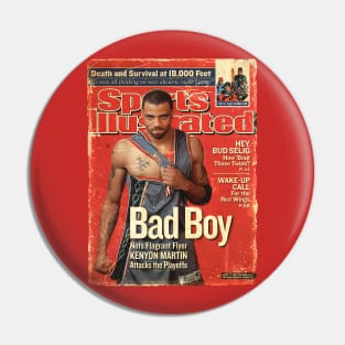 COVER SPORT - SPORT ILLUSTRATED - BAD BOY Kenyon Martin Pin