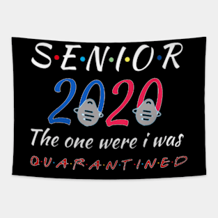 Senior 2020 the one were i was Tapestry