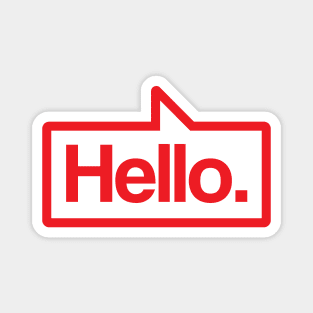 Hello - Talking Shirt (Red) Magnet