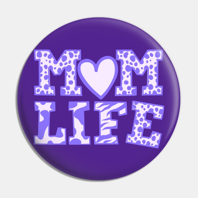 Mom Life Pin by ChasingTees